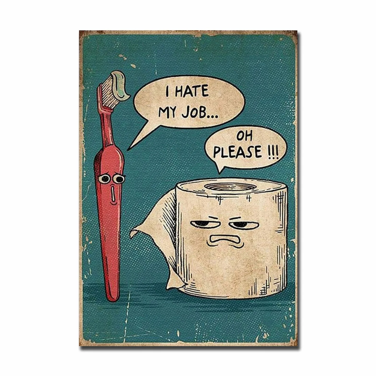 GEMMII Quadro Su Tela I Hate My Jobs Divertente Spazzolino da denti e WC Tela Arte della parete Pittura Moderna Decorazione del bagno Poster e stampa 29,7x42 cm Senza cornice